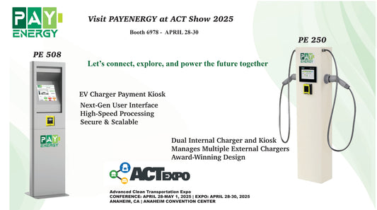 Pay Energy is heading to the ACT Expo 2025!