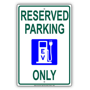 Reserved Parking Only For EV Electric Vehicles Charging Aluminum Metal Sign